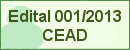 Edital UNIPAMPA Processos de Educação a Distância e Fomento ao Uso de TIC na Educação 01/2013