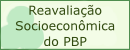 Reavaliação Sócio Econômica